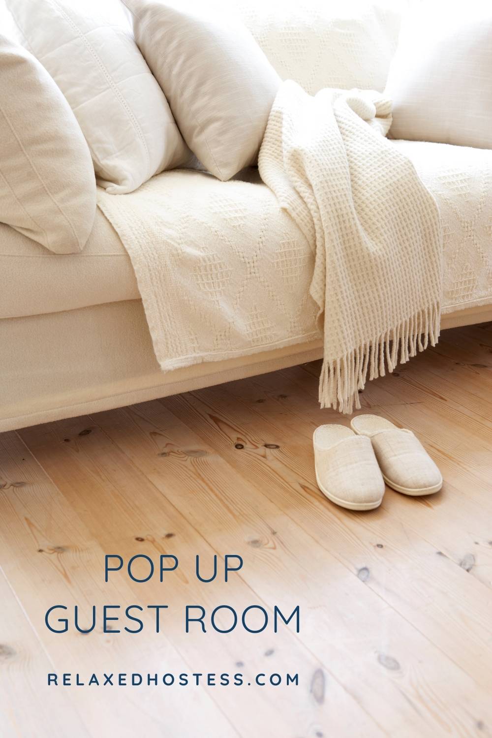 4 Tips for Making a Cozy Pop-Up Temporary Guest Room