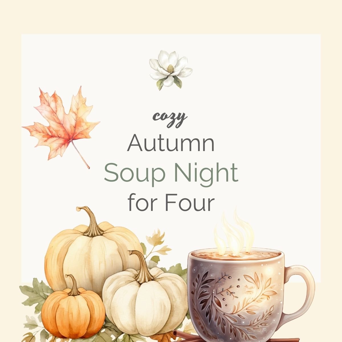 Cozy autumn soup night for four.