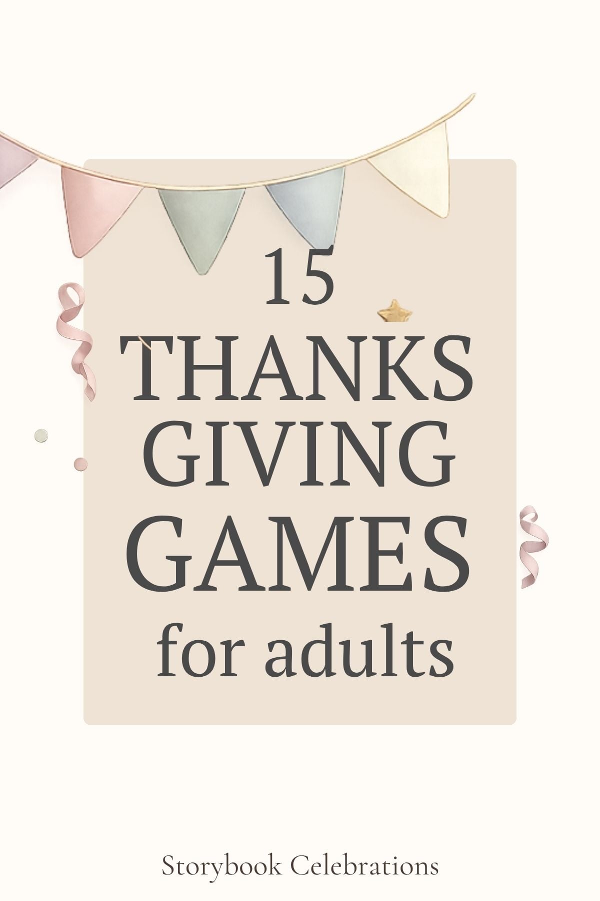 Thanksgiving games for adults from Storybook Celebrations.