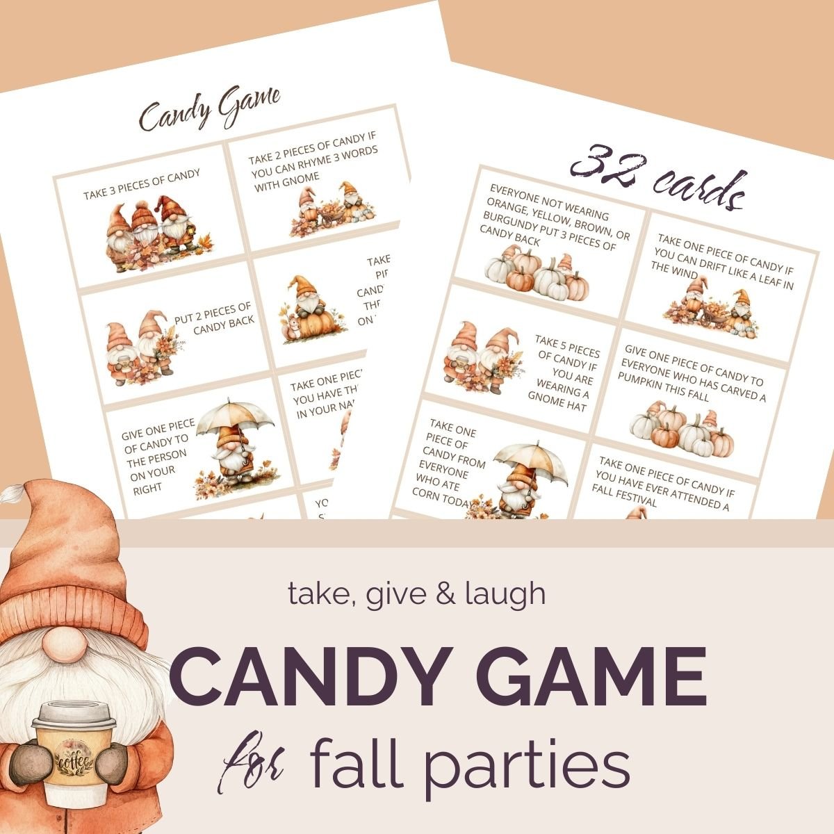 Autumn Candy Game for Thanksgiving. Take, give, laugh. 32 gnome illustrated prompt cards.