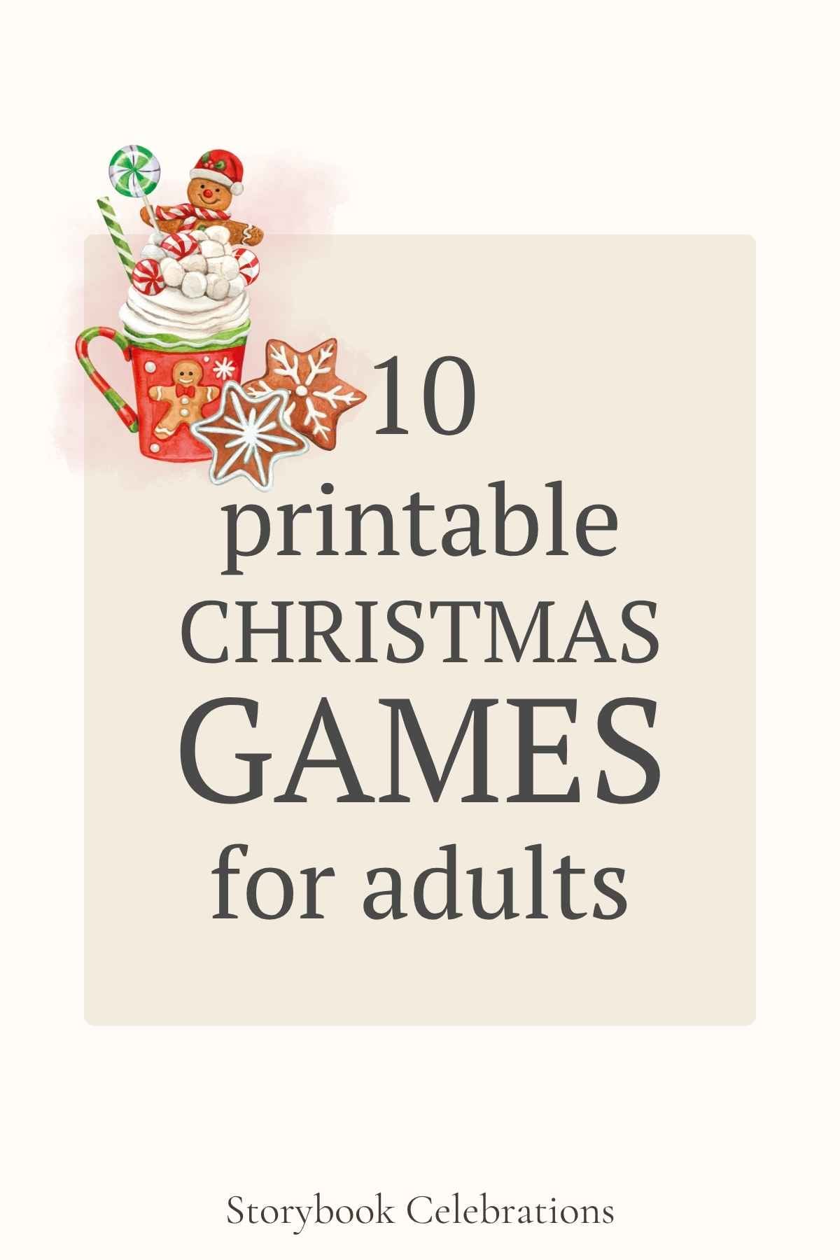 10 printable Christmas party games with gingerbread-themed designs.