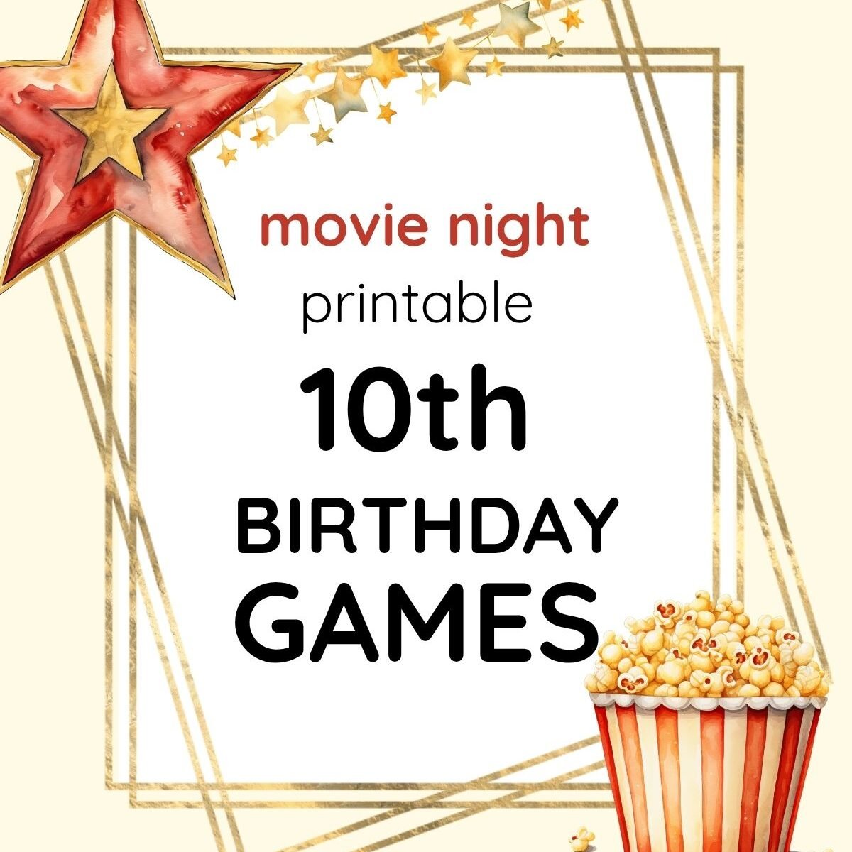 Movie Night 10th Birthday Games