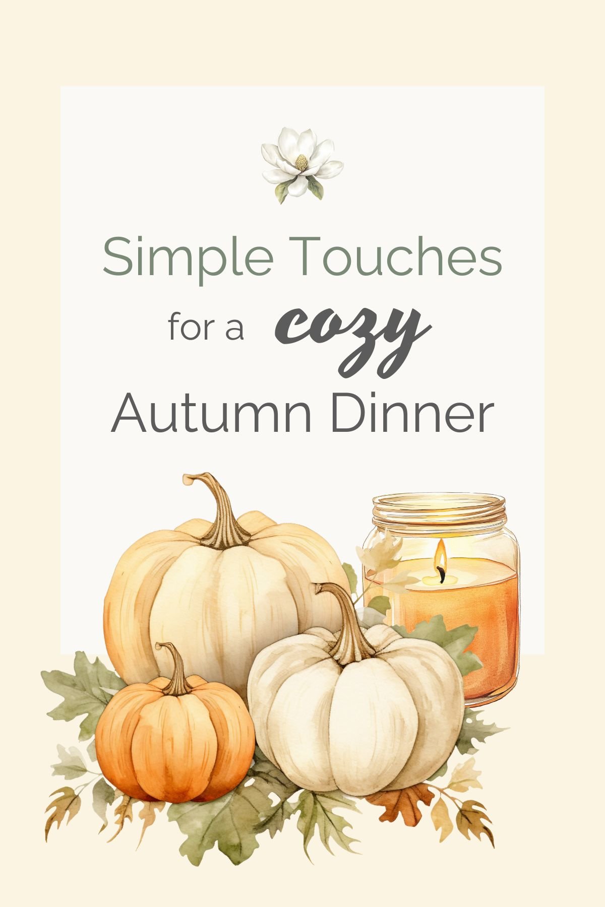 Simple autumn dinner party decorations.