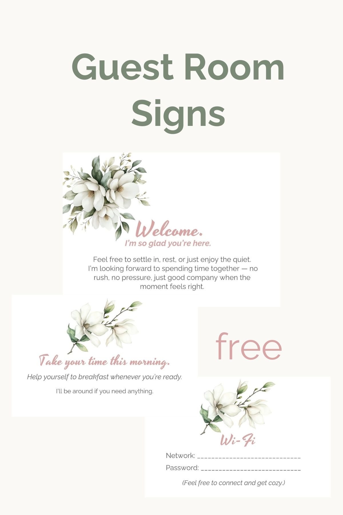 Free printable guest room signs: welcome, breakfast card, wi-fi. Elegant magnolia design.