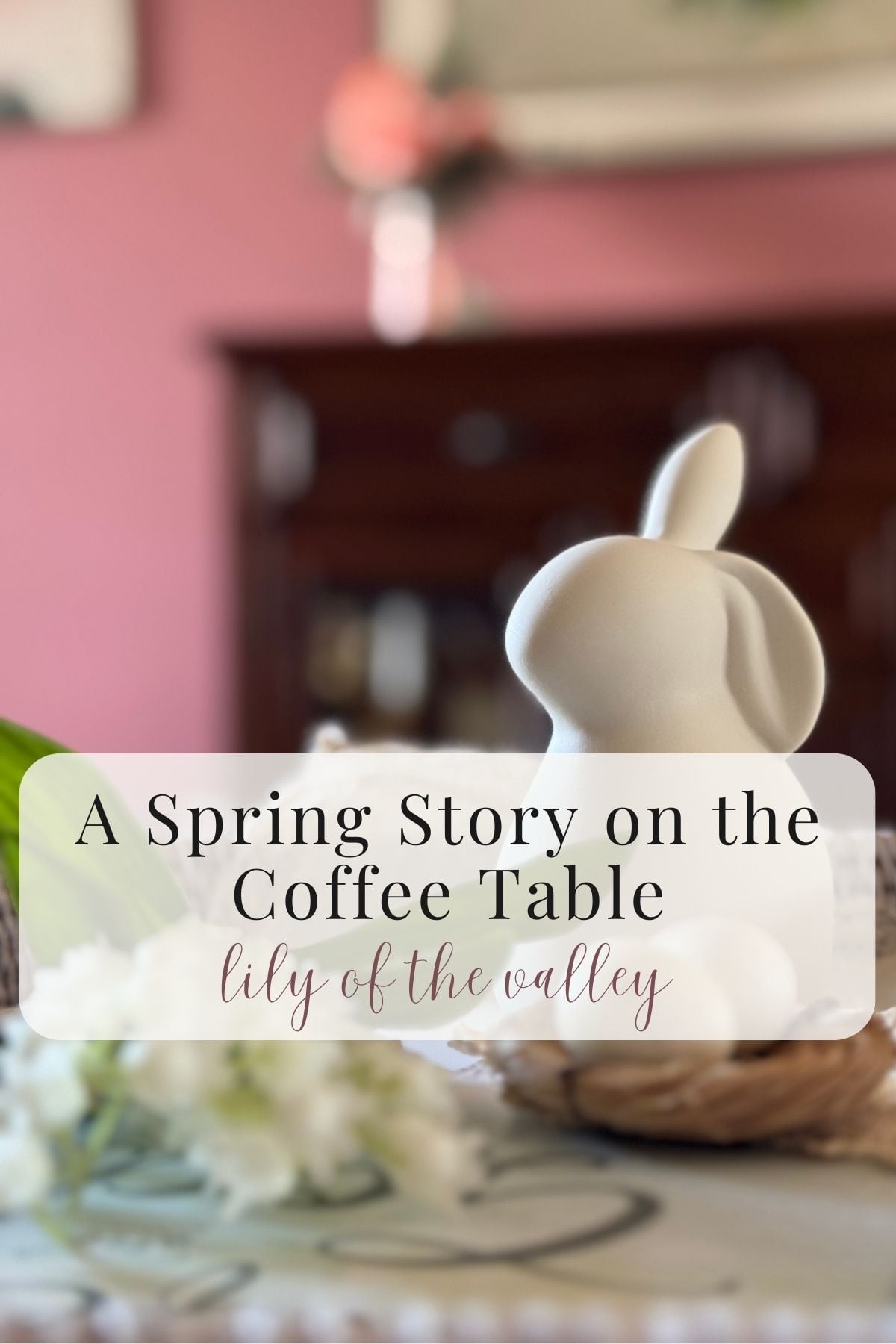 A spring story on the coffee table: Lily of the Valley. A lovely spring centerpiece idea.